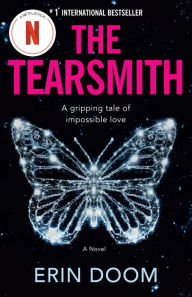 Title: The Tearsmith, Author: Erin Doom