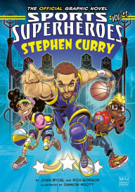 Title: Stephen Curry: The Official Graphic Novel, Author: Josh Bycel