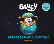Alternative view 1 of Bluey: Sleepytime/Hora de dormir (Bilingual English-Spanish Edition)