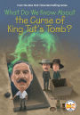 What Do We Know About the Curse of King Tut's Tomb?