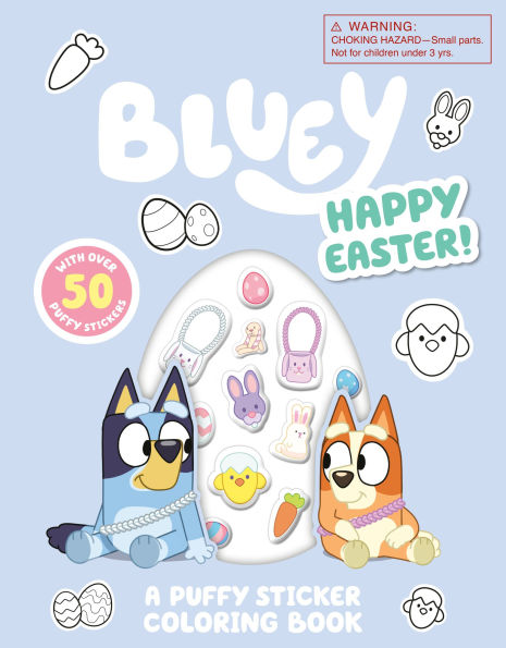 Bluey: Happy Easter! A Puffy Sticker Coloring Book