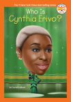 Alternative view 1 of Who Is Cynthia Erivo?