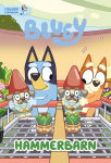 Alternative view 1 of Hammerbarn: A Bluey Storybook