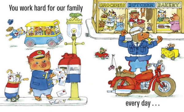 Richard Scarry's Best Daddy Ever!: A Book for BUSY, BUSY Dads