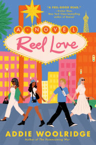 Title: Reel Love, Author: Addie Woolridge