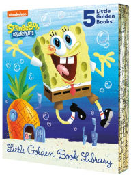 Title: SpongeBob SquarePants Little Golden Book Library (SpongeBob SquarePants): Mr. FancyPants!; Sponge in Space!, Top of the Class!; Where the Pirates Arrgh!; Happy Birthday, SpongeBob!, Author: Various