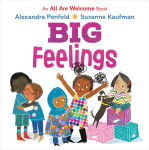 Alternative view 1 of Big Feelings (An All Are Welcome Board Book)