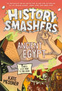 History Smashers: Ancient Egypt
