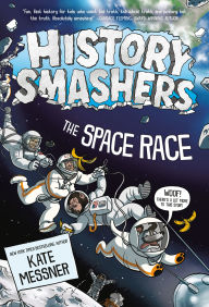 Title: History Smashers: The Space Race, Author: Kate Messner