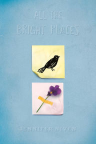 Title: All the Bright Places Collector's Edition, Author: Jennifer Niven
