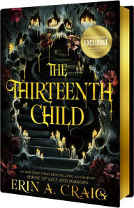 Title: The Thirteenth Child (B&N Exclusive Edition), Author: Erin A. Craig