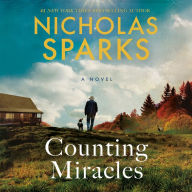 Title: Counting Miracles: A Novel, Author: Nicholas Sparks