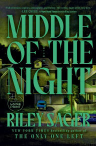 Title: Middle of the Night: A Novel, Author: Riley Sager