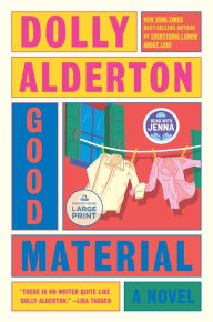 Title: Good Material, Author: Dolly Alderton