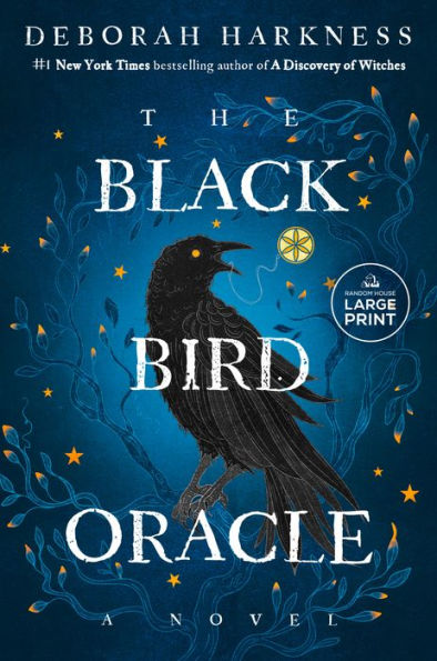 The Black Bird Oracle (All Souls Series #5)