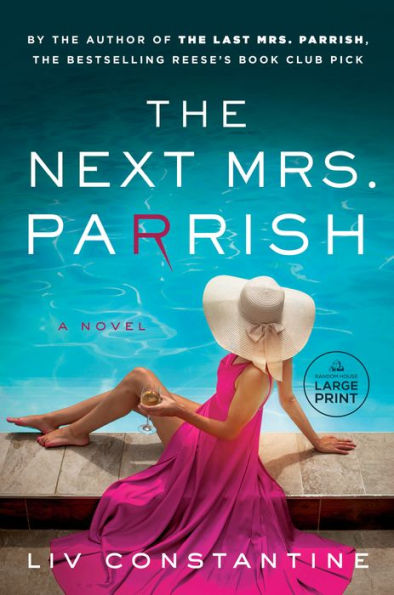 The Next Mrs. Parrish: A Novel