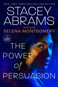 Title: Power of Persuasion, Author: Stacey Abrams