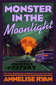 Title: Monster in the Moonlight, Author: Annelise Ryan