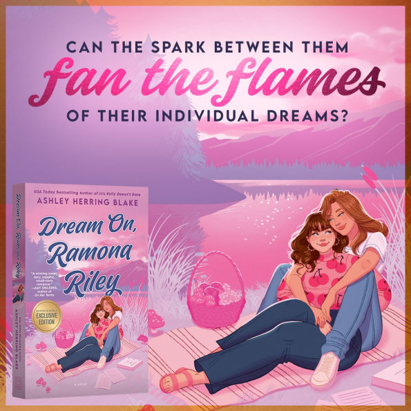 Dream On, Ramona Riley (B&N Exclusive Edition)