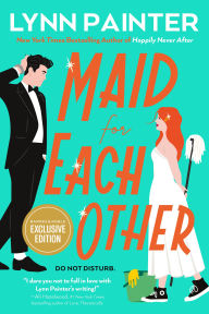 Maid for Each Other (B&N Exclusive Edition)