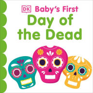 Title: Baby's First Day of the Dead, Author: DK