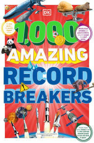 Title: 1,000 Amazing Record Breakers, Author: DK