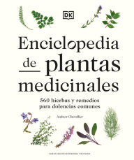 Title: Enciclopedia de plantas medicinales (Encyclopedia of Herbal Medicine), Author: Andrew Chevallier