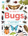 My Book of Bugs: A Fact-Filled Guide to the Insect World