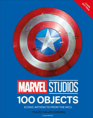 Title: Marvel Studios 100 Objects: Iconic Artifacts from the MCU, Author: Tracey Miller-Zarneke