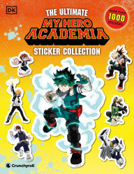 Title: My Hero Academia Ultimate Sticker Collection: With More Than 1,000 Stickers, Author: DK