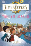 Alternative view 1 of The Timekeepers: Voyage with the Vikings