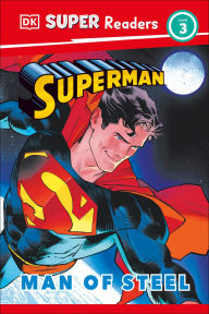Title: DK Super Readers Level 3 Superman Man of Steel, Author: Matt Jones