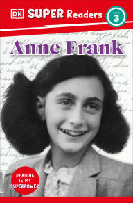 Title: DK Super Readers Level 3 Anne Frank, Author: DK