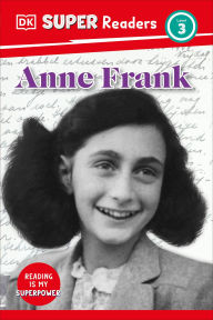Title: DK Super Readers Level 3 Anne Frank, Author: DK