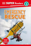 Alternative view 1 of DK Super Readers Level 3 Emergency Rescue