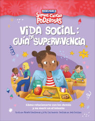 Title: Vida social: guía de supervivencia (Rebel Girls Social Situation Survival Guide): Cómo relacionarte con los demás y no morir en el intento, Author: Rebel Girls