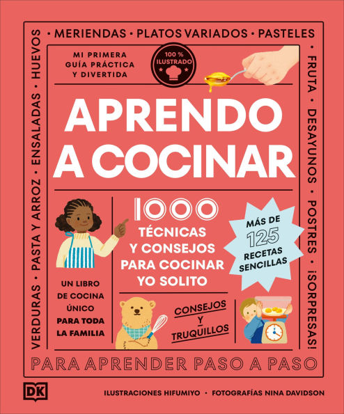 Aprendo a cocinar: 1000 tÃ©cnicas y consejos para cocinar yo solito
