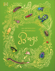Title: An Anthology of Remarkable Bugs, Author: Jess French