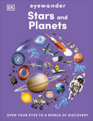 Title: Eyewonder Stars and Planets: Open Your Eyes to a World of Discovery, Author: DK