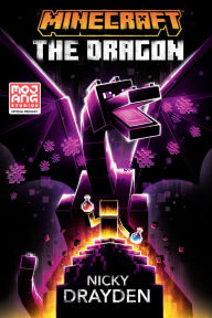Title: Minecraft: The Dragon, Author: Nicky Drayden