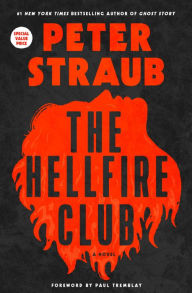 Title: The Hellfire Club: A Novel, Author: Peter Straub