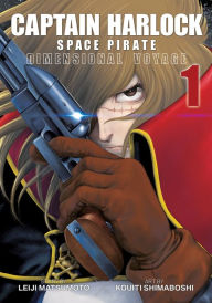 Title: Captain Harlock: Dimensional Voyage Vol. 1, Author: Leiji Matsumoto