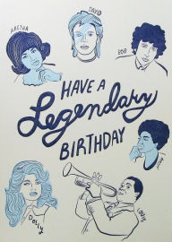 Birthday Greeting Card Have a Legendary Birthday
