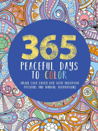 Title: 365 Peaceful Days to Color, Author: Lona Eversden