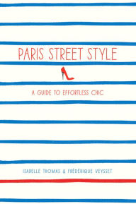 Title: Paris Street Style, Author: Isabelle Thomas