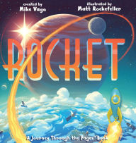 Title: Rocket: A Journey Through the Pages Book, Author: Mike Vago