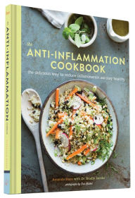 Title: The Anti-Inflammation Cookbook: The Delicious Way to Reduce Inflammation and Stay Healthy (Anti-Inflammatory Diet Cookbook, Keto Cookbook, Celiac Cookbook, Whole30 Cookbook, Keto Diet Books), Author: Amanda Haas