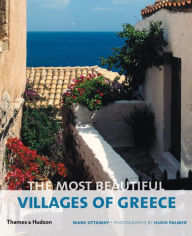 Title: The Most Beautiful Villages of Greece, Author: Mark Ottaway