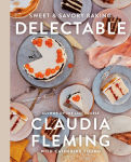 Alternative view 1 of Delectable: Sweet & Savory Baking
