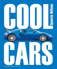 Title: Cool Cars, Author: Quentin Willson